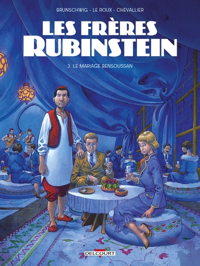 Les Frères Rubinstein T03, Le Mariage Bensoussan (9782413023913-front-cover)
