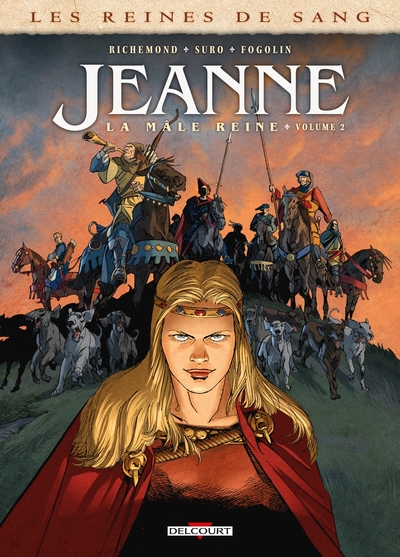 Les Reines de sang - Jeanne, la Mâle Reine T02 (9782413003489-front-cover)