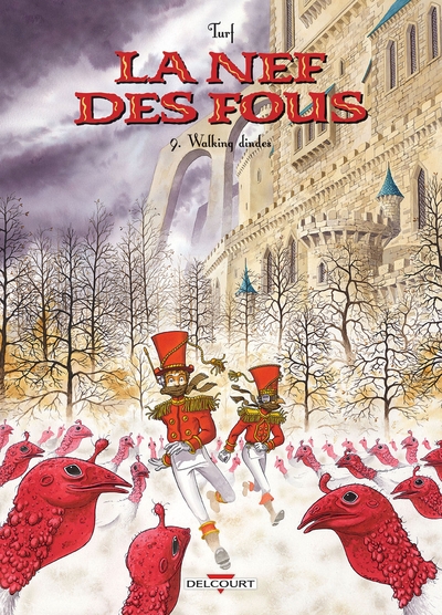 La Nef des Fous T09, Walking dindes (9782413004998-front-cover)