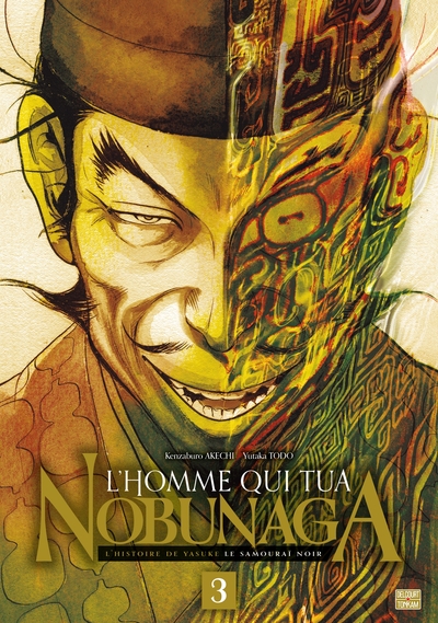 L'Homme qui tua Nobunaga T03 (9782413028147-front-cover)