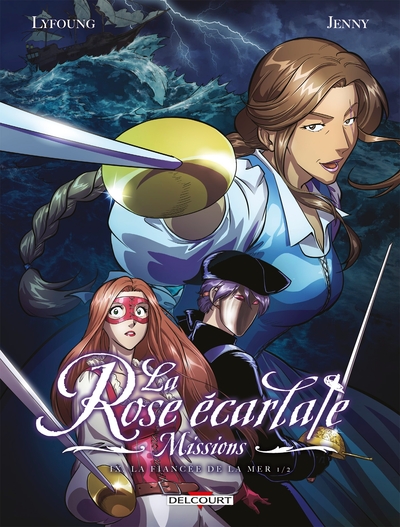 La Rose écarlate - Missions T09, La fiancée de la mer 1/2 (9782413040675-front-cover)