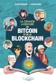 La Grande aventure du bitcoin et de la blockchain (9782413047568-front-cover)