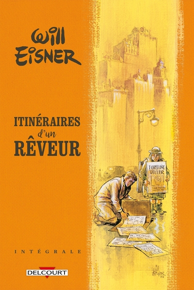 Will Eisner - Itinéraires d'un rêveur - Intégrale (9782413027966-front-cover)