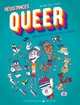 Résistance Queer, Une histoire des cultures LGBTQI+ (9782413048596-front-cover)