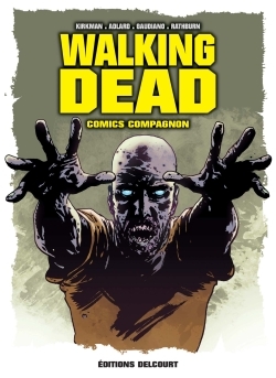 Walking Dead - Comics Compagnon (9782413001881-front-cover)