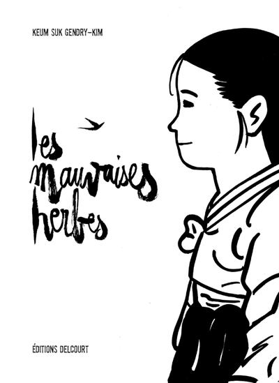 Les Mauvaises herbes (9782413003786-front-cover)