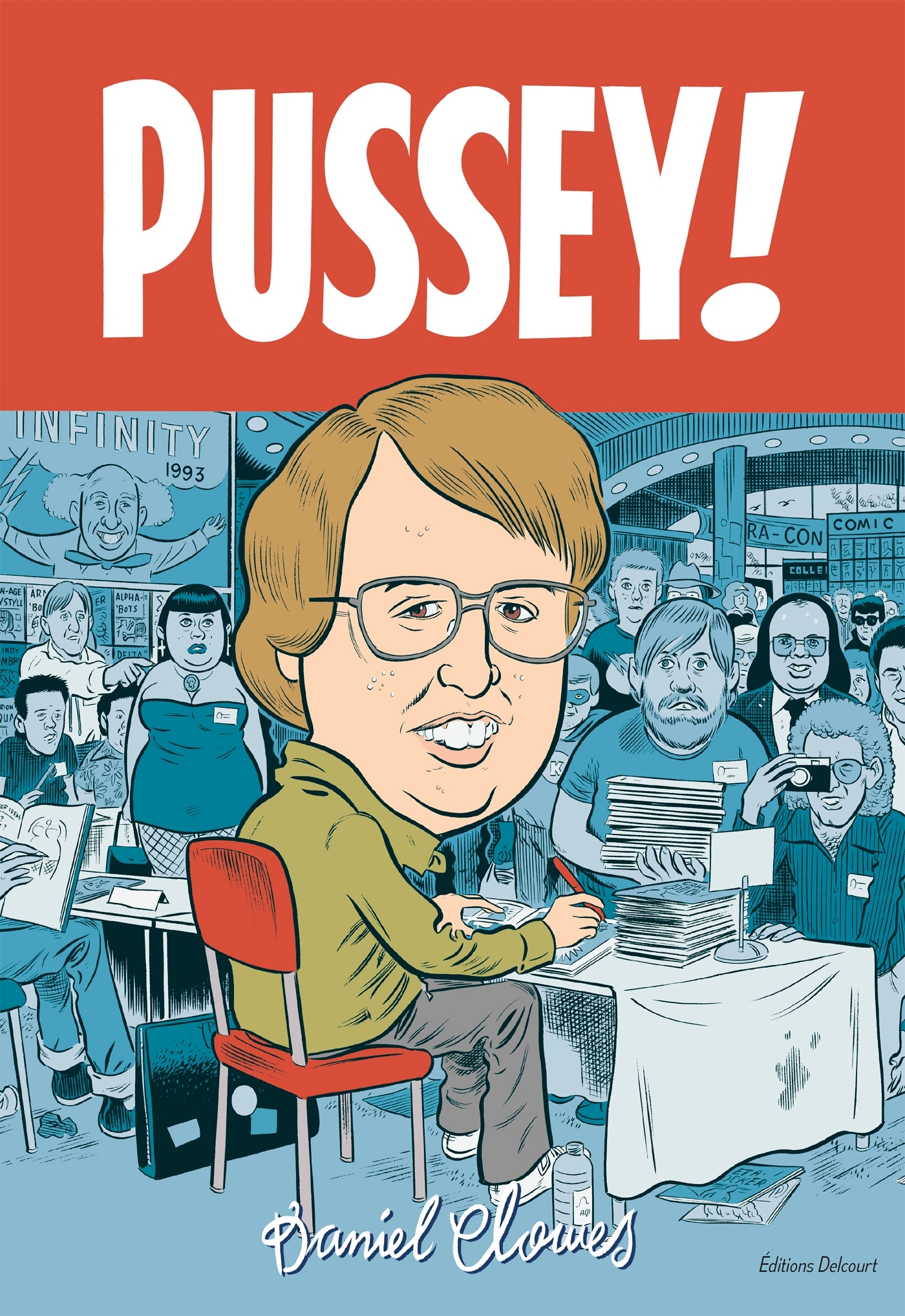 La Bibliothèque de Daniel Clowes - Pussey! (9782413047803-front-cover)