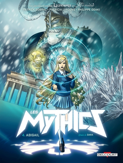 Les Mythics T04, Abigail (9782413001942-front-cover)