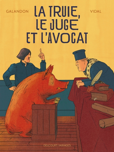 La Truie, le Juge et l'Avocat (9782413043959-front-cover)
