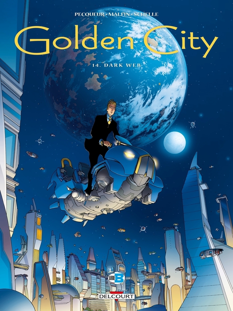 Golden City T14 - Dark Web (9782413039457-front-cover)