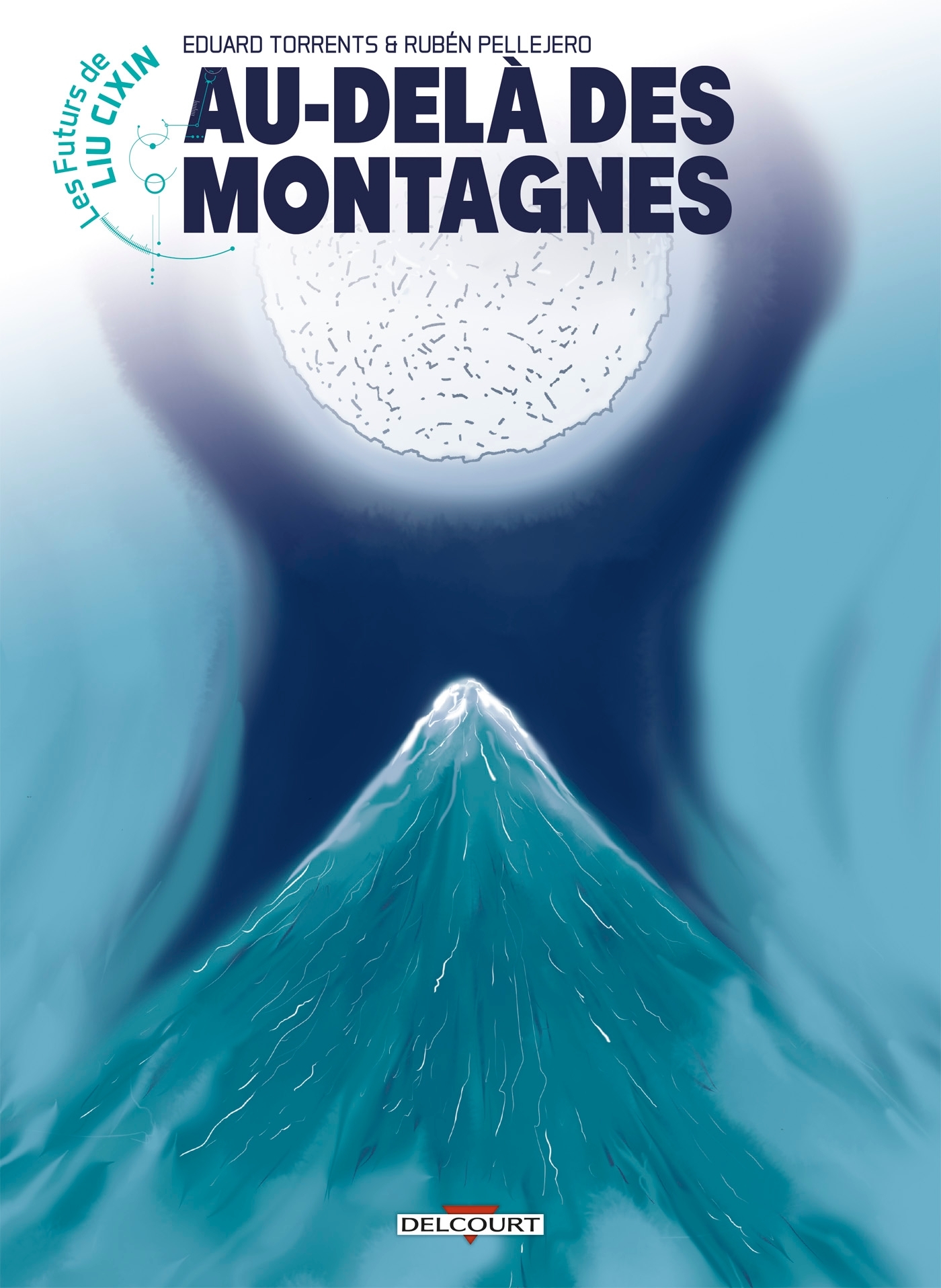 Les Futurs de Liu Cixin - Au-delà des montagnes (9782413038054-front-cover)