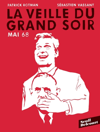Mai 68 : La veille du grand soir (9782413000389-front-cover)