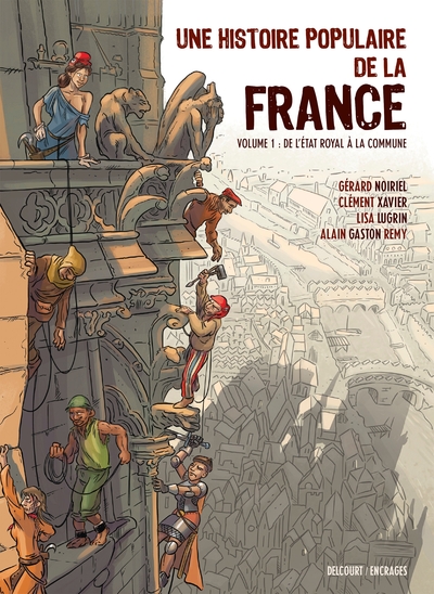 Une Histoire populaire de la France T01, De l'État royal à la Commune (9782413026334-front-cover)