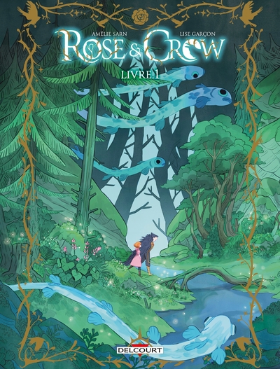Rose and Crow T01, Livre I (9782413019701-front-cover)