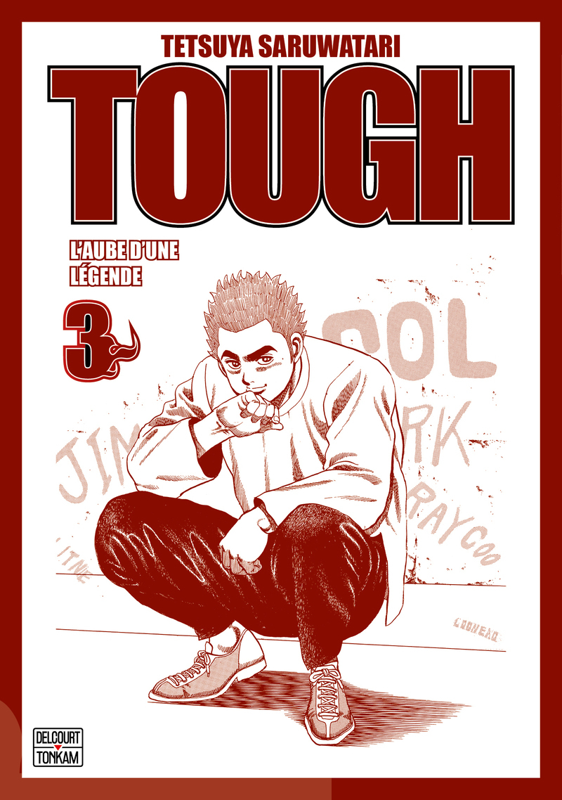 Tough - Edition double - L'aube d'une légende T03 (9782413089247-front-cover)