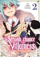 The Second chance of the villainess T02 (9782413049661-front-cover)