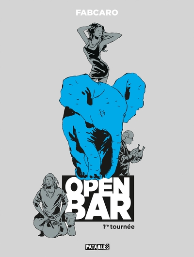 Open Bar - 1re tournée (9782413008033-front-cover)
