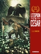 L'Espion de César T03, Le Rubicon (9782413027980-front-cover)