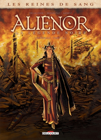 Les Reines de sang - Aliénor, la Légende noire - Intégrale T01 à T03 (9782413010579-front-cover)