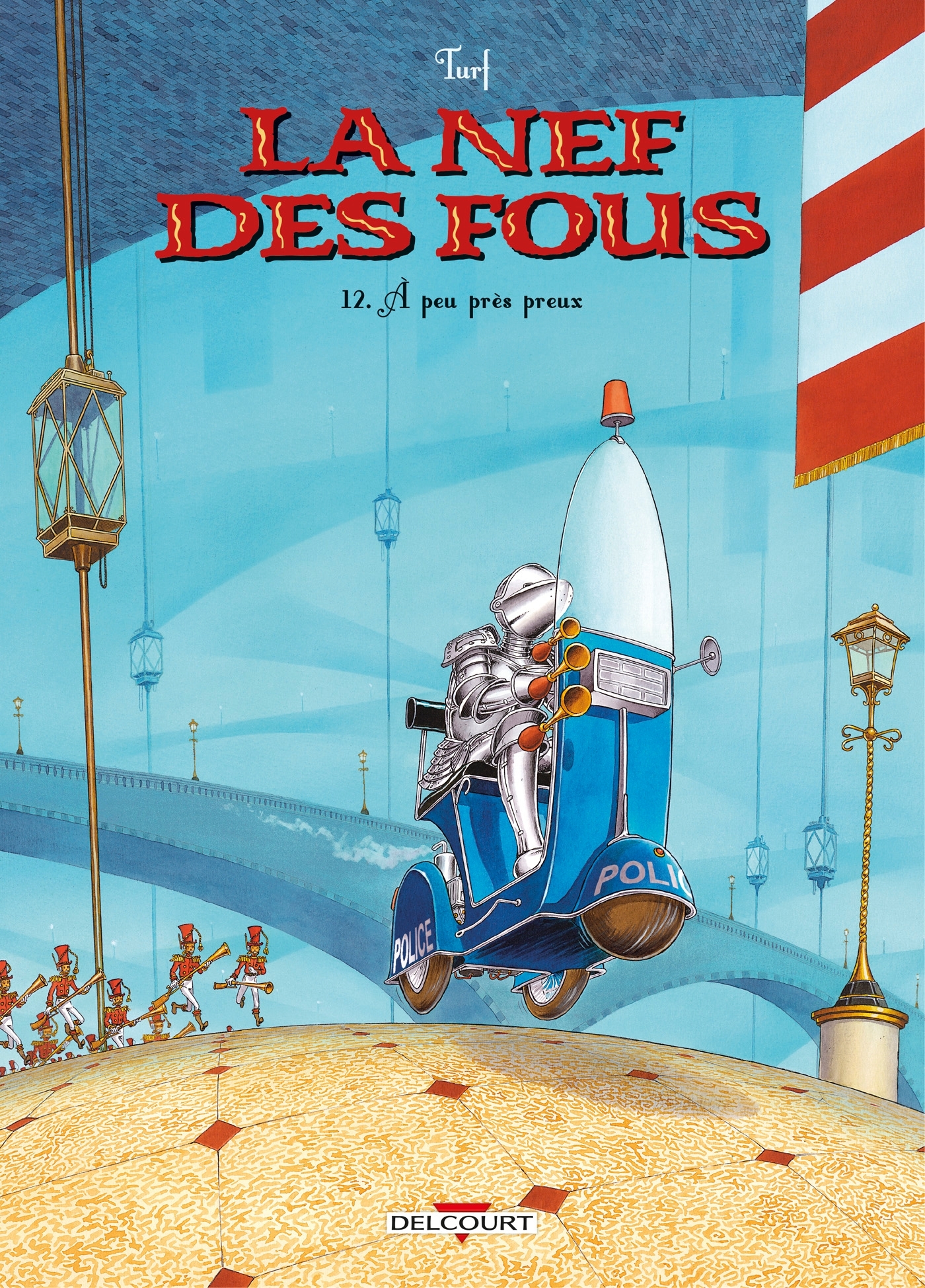 La Nef des fous T12, À peu près preux (9782413043669-front-cover)