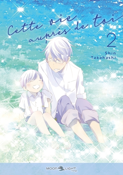 Cette vie auprès de toi T02 (9782413049364-front-cover)