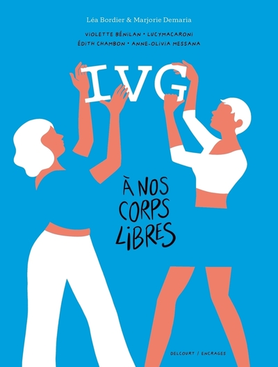 IVG - À nos corps libres (9782413089001-front-cover)