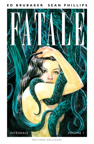Fatale - Intégrale - Volume I (9782413016793-front-cover)