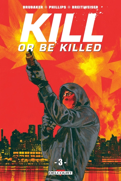 Kill or be killed T03 (9782413010487-front-cover)