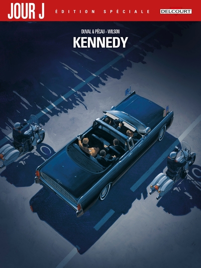 Jour J Kennedy - Édition spéciale (9782413016199-front-cover)