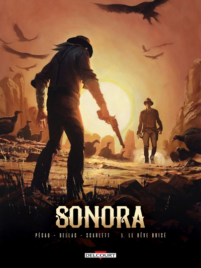 Sonora T03, Le Rêve brisé (9782413005278-front-cover)