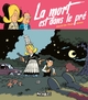 La Mort est dans le pré (9782413038771-front-cover)