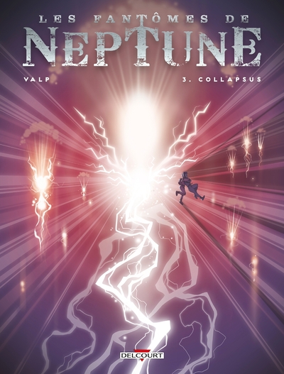 Les Fantômes de Neptune T03, Collapsus (9782413007968-front-cover)