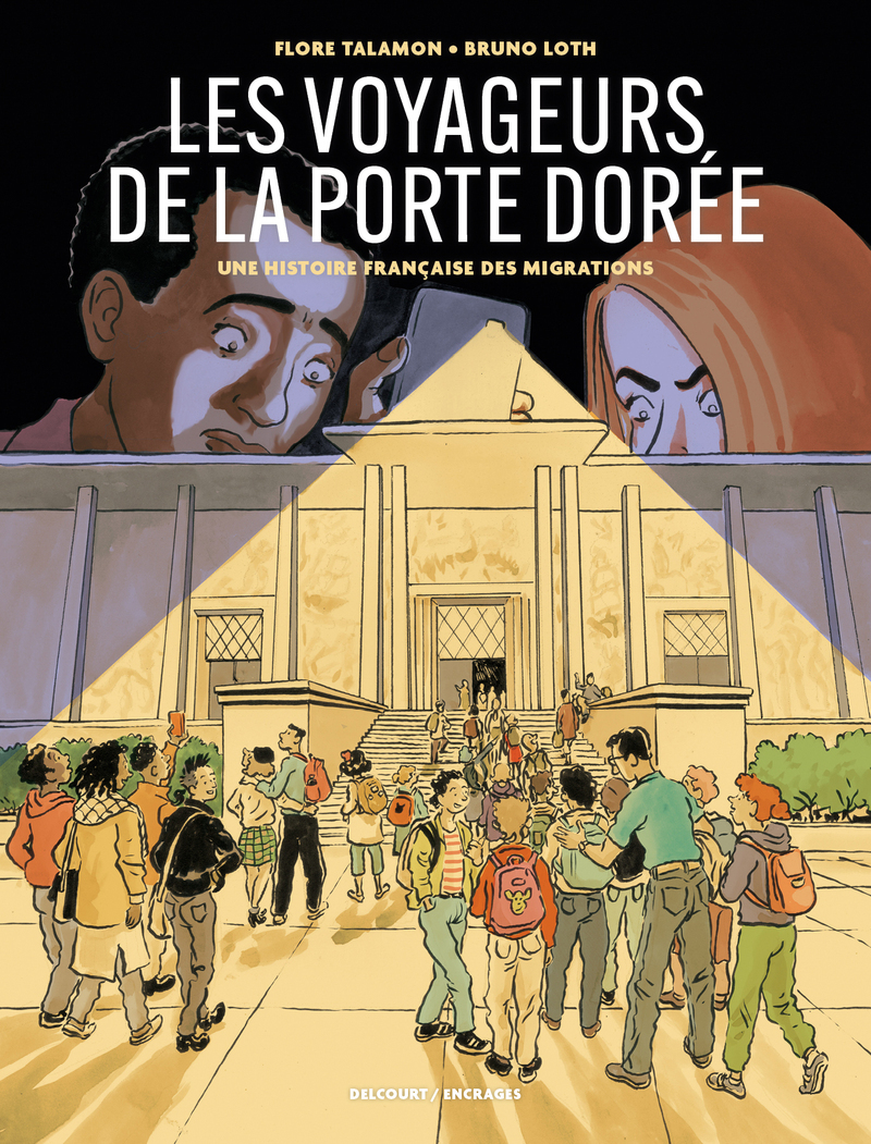 Les Voyageurs de la Porte Dorée - Une histoire française des migrations (9782413048497-front-cover)