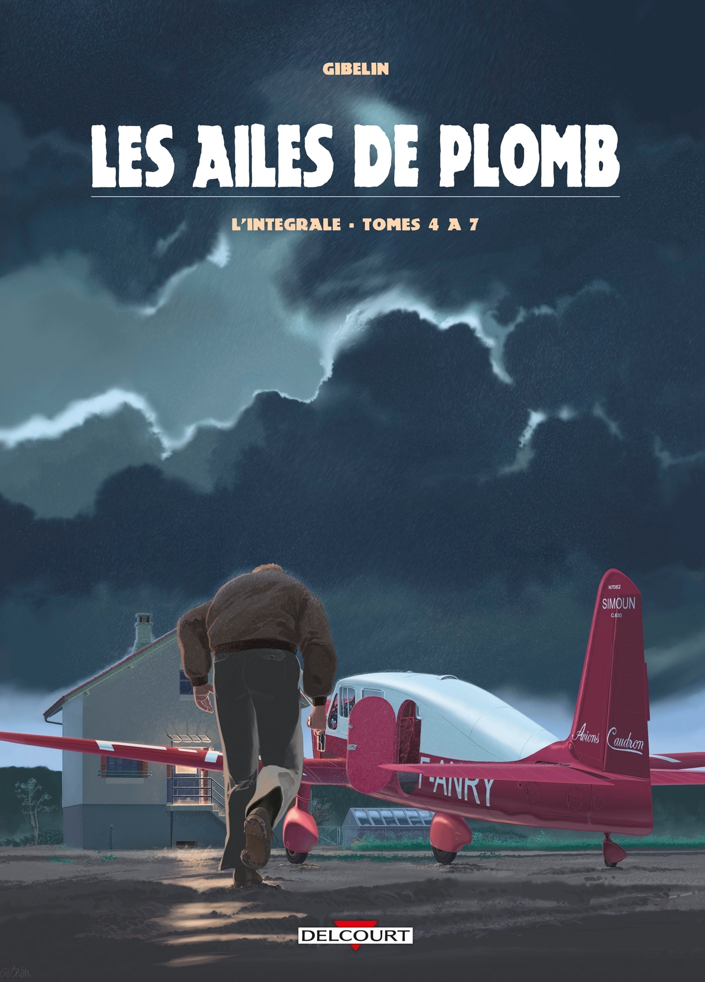 Les Ailes de Plomb - Intégrale T04 à T07 (9782413007197-front-cover)