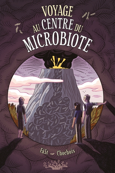 Voyage au centre du Microbiote (9782413040422-front-cover)