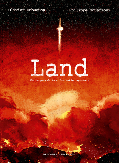Land - Chroniques de la colonisation spatiale (9782413087175-front-cover)