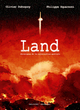 Land - Chroniques de la colonisation spatiale (9782413087175-front-cover)