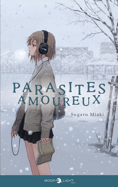 Parasites amoureux - Roman (9782413025108-front-cover)