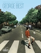 George Best, Twist and Shoot (9782413038726-front-cover)