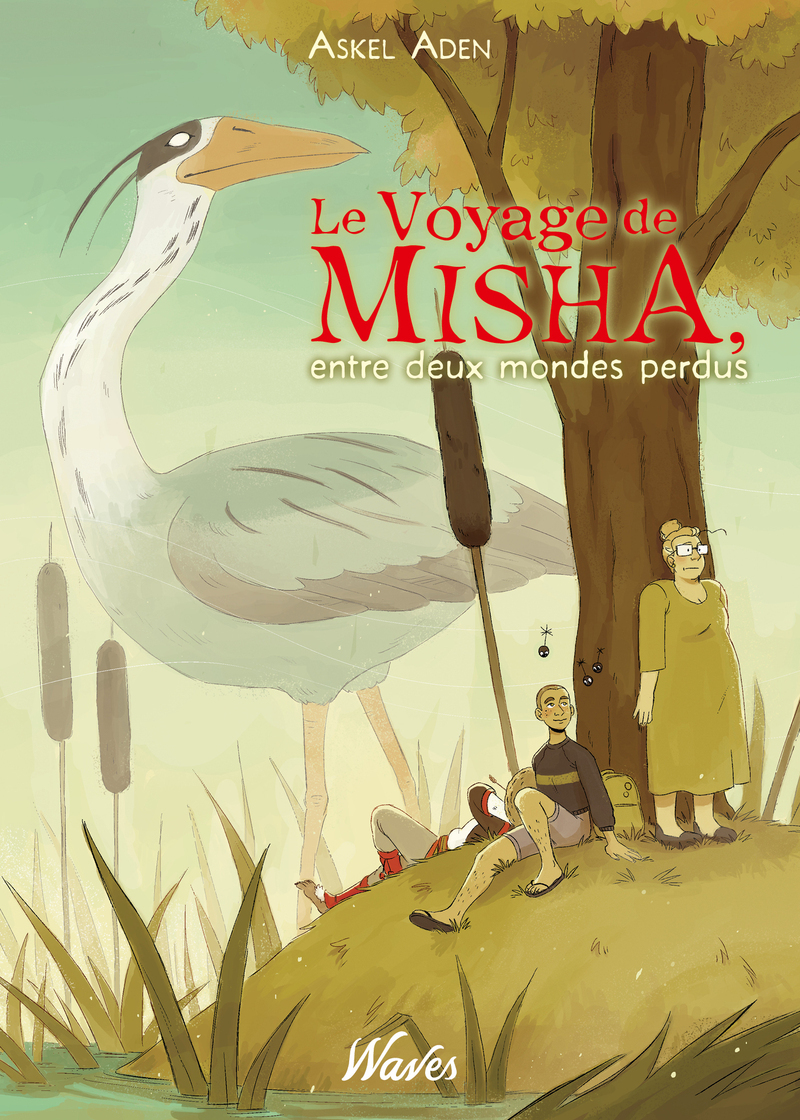 Le Voyage de Misha, entre deux mondes perdus (9782413092285-front-cover)