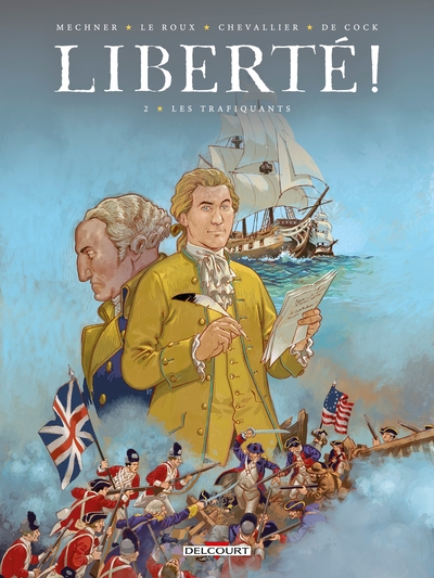 Liberté ! T02, Les Trafiquants (9782413076698-front-cover)