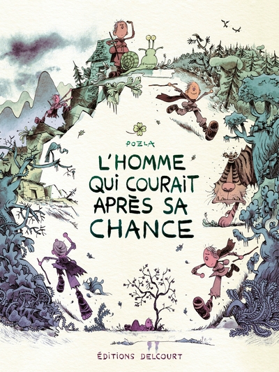 L'Homme qui courait après sa chance (9782413026631-front-cover)