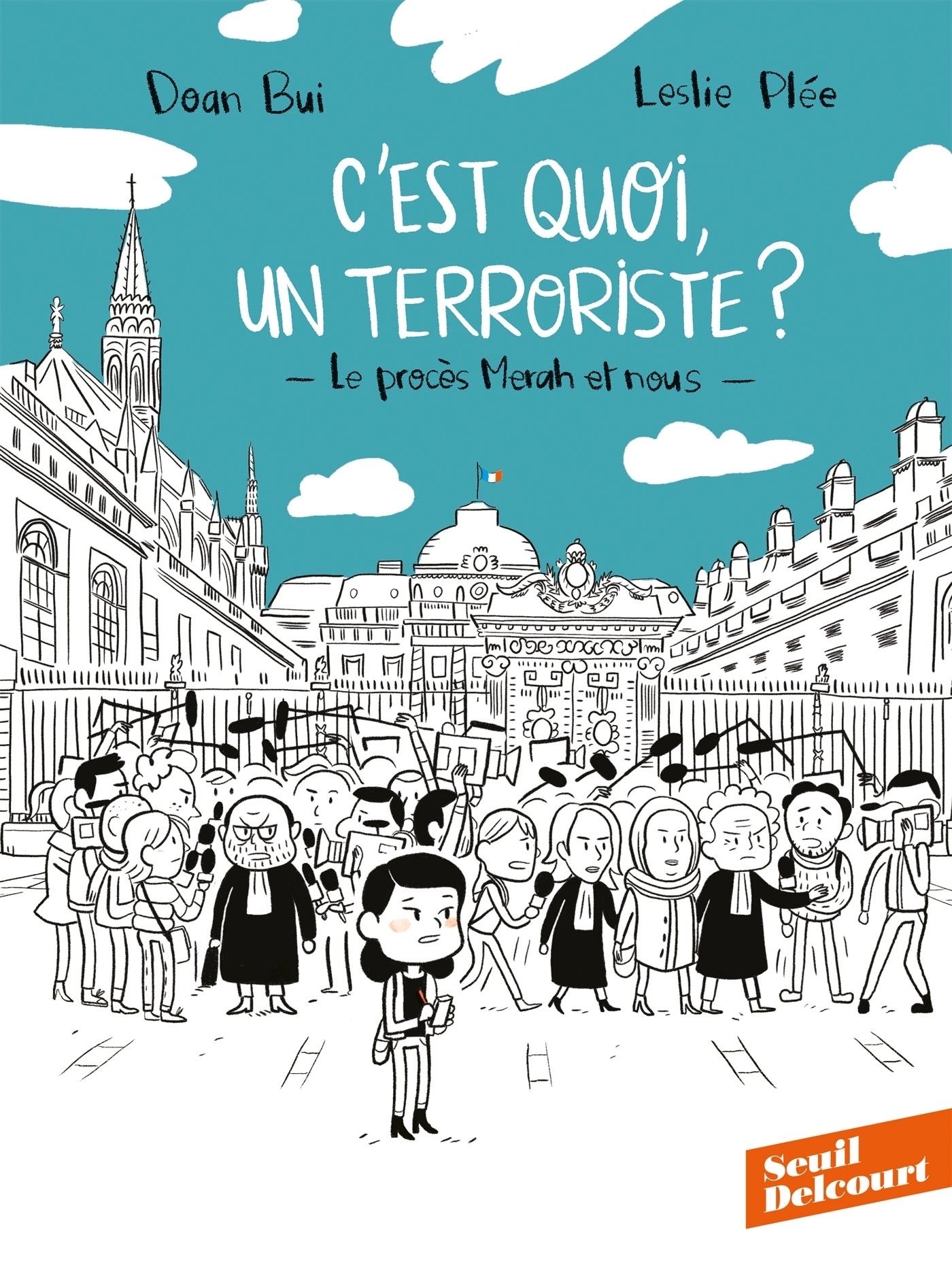 C'est quoi, un terroriste ? Le procès Merah et nous, Le procès Merah et nous (9782413012948-front-cover)