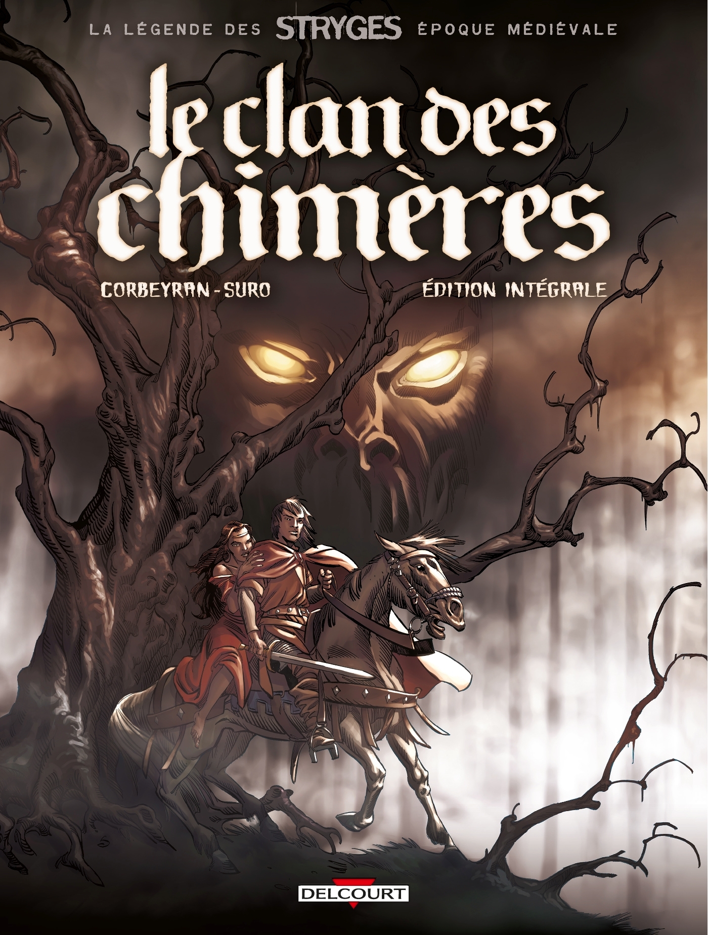 Le Clan des chimères - Intégrale, La Légende des Stryges (9782413007418-front-cover)