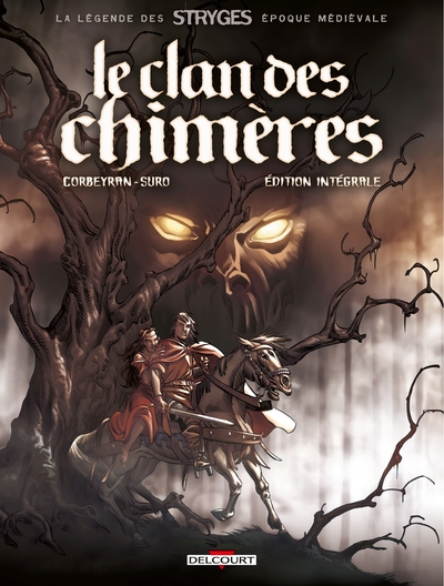 Le Clan des chimères - Intégrale, La Légende des Stryges (9782413007418-front-cover)