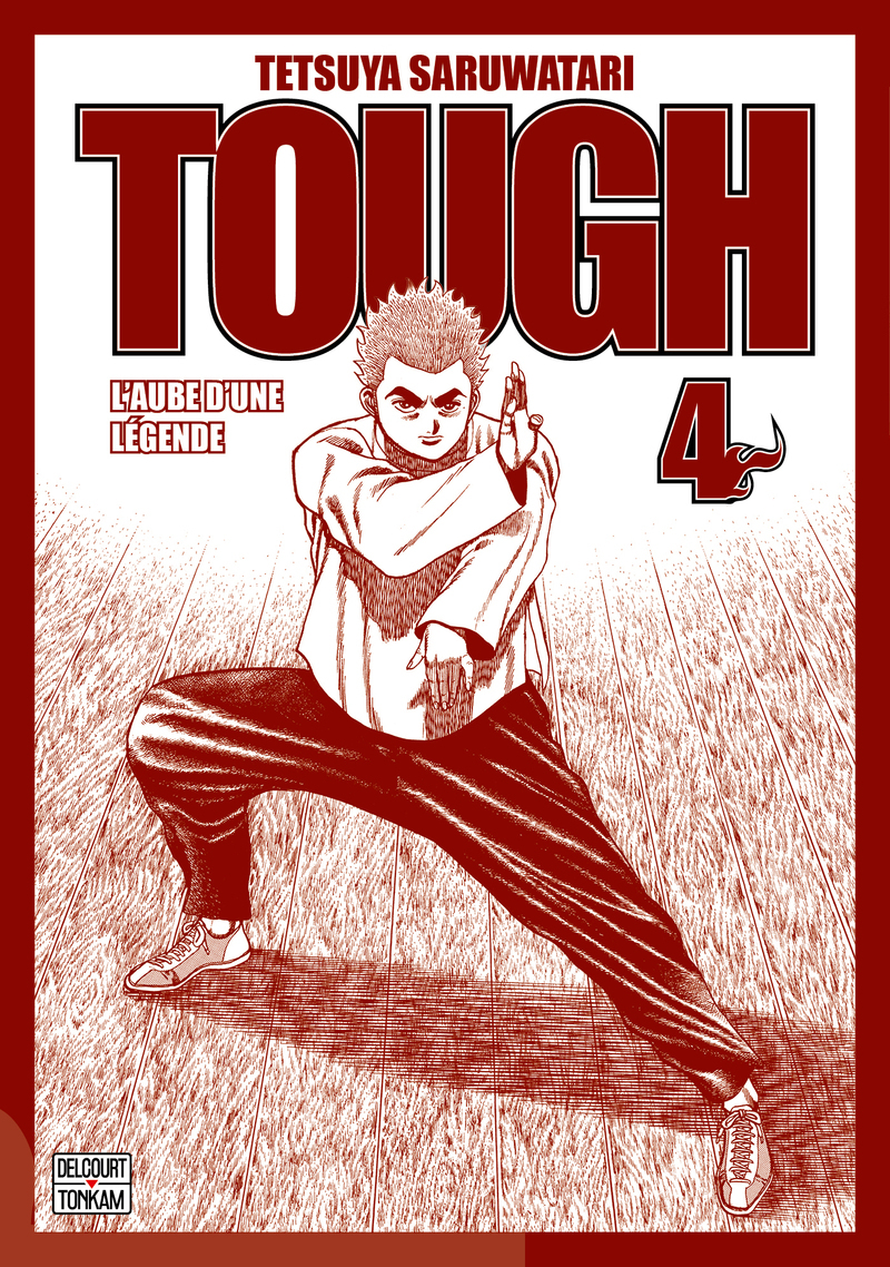 Tough - Edition double - L'aube d'une légende T04 (9782413089254-front-cover)