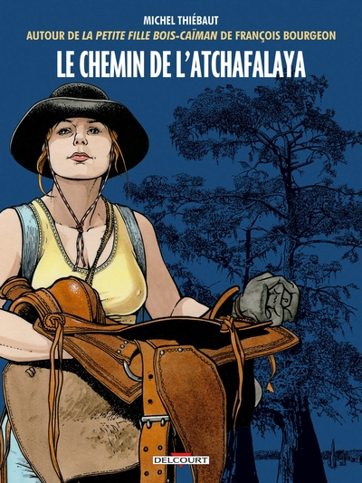 Le Chemin de l'Atchafalaya (9782413010647-front-cover)