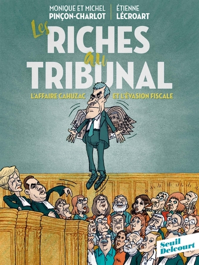 Les Riches au tribunal (9782413009849-front-cover)
