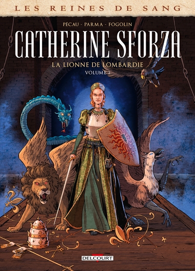 Les Reines de sang - Catherine Sforza, la lionne de Lombardie T02 (9782413041702-front-cover)