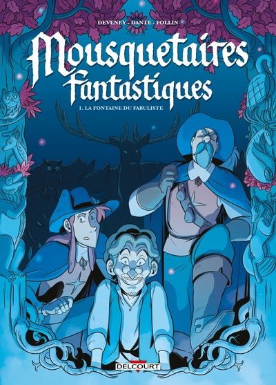 Mousquetaires Fantastiques T01, La fontaine du fabuliste (9782413045052-front-cover)